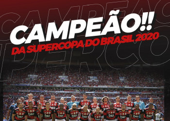 Flamengo vence o Athletico-PR e conquista Supercopa do Brasil
